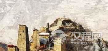 羌族建筑羌族碉楼经历了怎样的沧桑历史