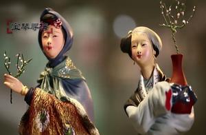 中国传统的泥塑工艺：北有“泥人张”，南有惠山泥人