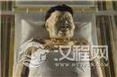 揭秘长沙马王堆汉墓女尸千年不腐之谜
